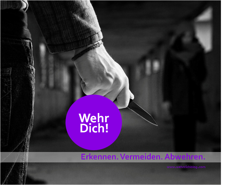 "Wehr Dich!" - Selbstverteidigung & Gewaltprävention für Frauen